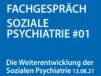 Fachgespräch Soziale Psychiatrie 